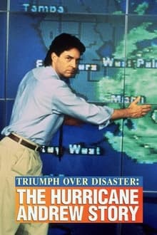 Poster do filme Triumph Over Disaster: The Hurricane Andrew Story