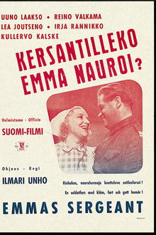 Kersantilleko Emma nauroi?
