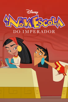 Poster da série A Nova Escola do Imperador