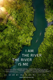 I Am the River, the River Is Me