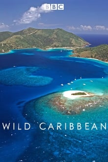 BBC Wild Caribbean tv show poster