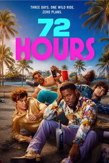 72 HOURS