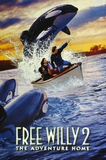 Free Willy 2: The Adventure Home movie poster