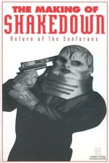 Poster do filme The Making of Shakedown: Return of the Sontarans