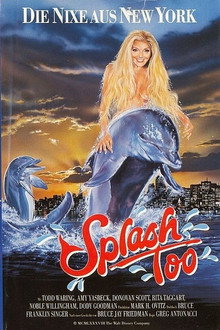 Splash, Too
