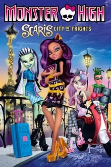Monster High: Scaris City of Frights movie poster