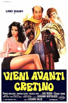 Vieni avanti cretino Vieni avanti cretino
