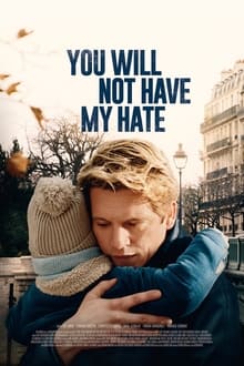 You Will Not Have My Hate movie poster