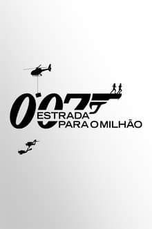 Poster da série 007: Estrada para o Milhão