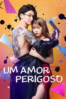 Poster da série Um Amor Perigoso