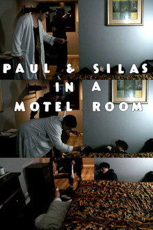 Paul & Silas in a Motel Room
