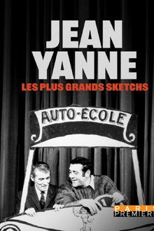 Jean Yanne : Les plus grands sketchs