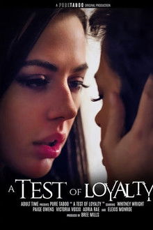 A Test Of Loyalty