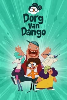 Poster da série Dorg van Dango