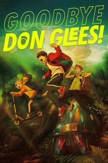 Goodbye, Don Glees! movie poster