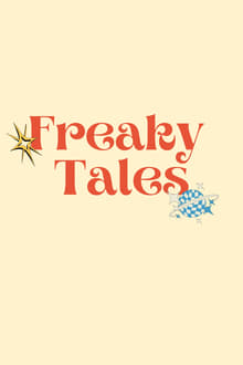 Poster do filme Freaky Tales
