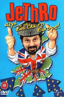 Jethro says Bull'cks to Europe!