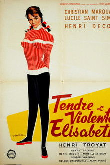 Tender and Violent Elisabeth