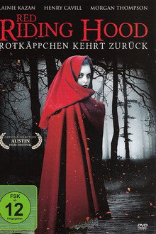 Red Riding Hood - Rotkäppchen kehrt zurück