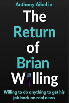Poster do filme The Return of Brian Willing
