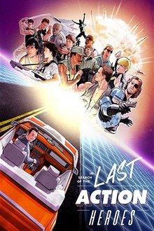 Em Busca dos Últimos Heróis de Filmes de Ação Em Busca dos Últimos Heróis de Filmes de Ação