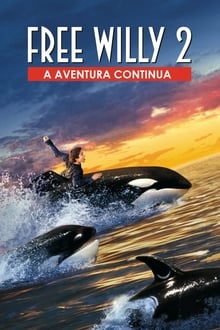 Poster do filme Free Willy 2 - A Aventura Continua