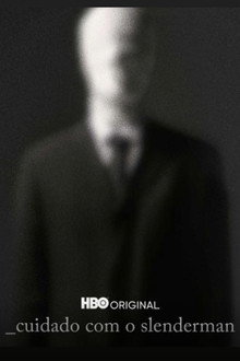 Cuidado com o Slenderman