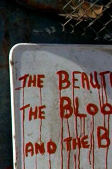 The Beautiful, the Bloody, and the Bare