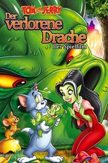 Tom und Jerry - Der verlorene Drache