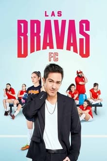 Assistir Las Bravas FC – Todas as Temporadas – Dublado / Legendado Online