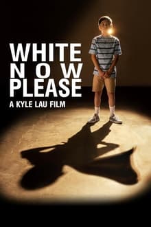Poster do filme White Now Please