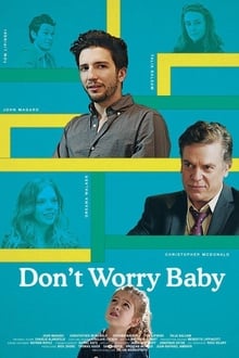 Don't Worry Baby movie poster