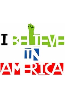 I Believe in America movie poster