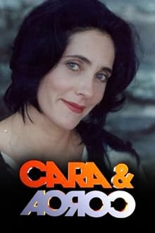 Cara & Coroa tv show poster