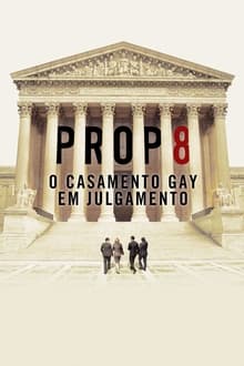 Poster do filme Prop 8: O Casamento Gay em Julgamento