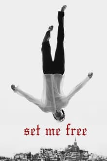 Poster do filme Set Me Free