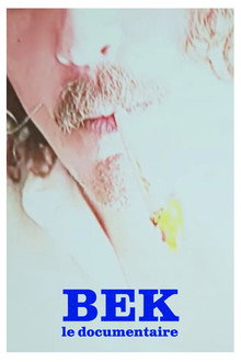 BEK - Le documentaire