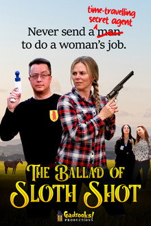 The Ballad of Sloth Shot