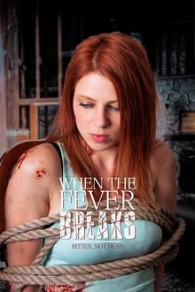 Poster do filme When the Fever Breaks