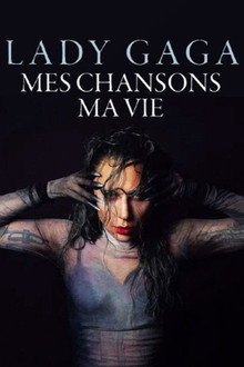 Lady Gaga - My Songs. My Life.