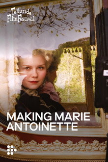 Making Marie Antoinette