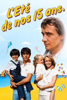 L'Eté de nos quinze ans