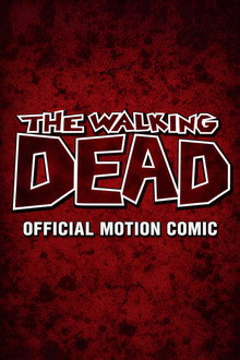 The Walking Dead: Motion Comic