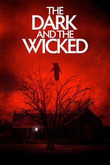 The Dark and the Wicked movie poster