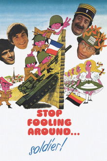 Stop Fooling Around... Soldier!