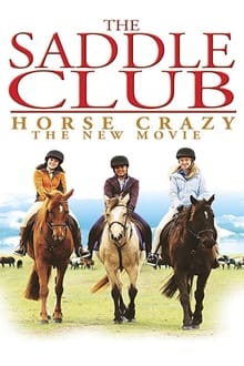 Poster do filme The Saddle Club: Horse Crazy