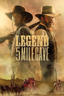 Poster do filme The Legend of 5 Mile Cave