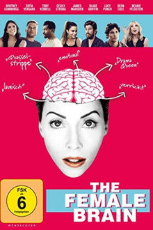 The Female Brain - Warum Frauen anders sind als Männer