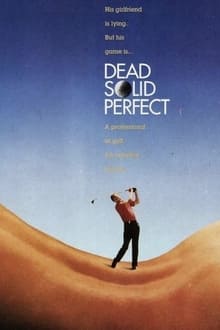 Dead Solid Perfect movie poster