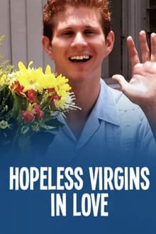 Poster do filme Hopeless Virgins in Love